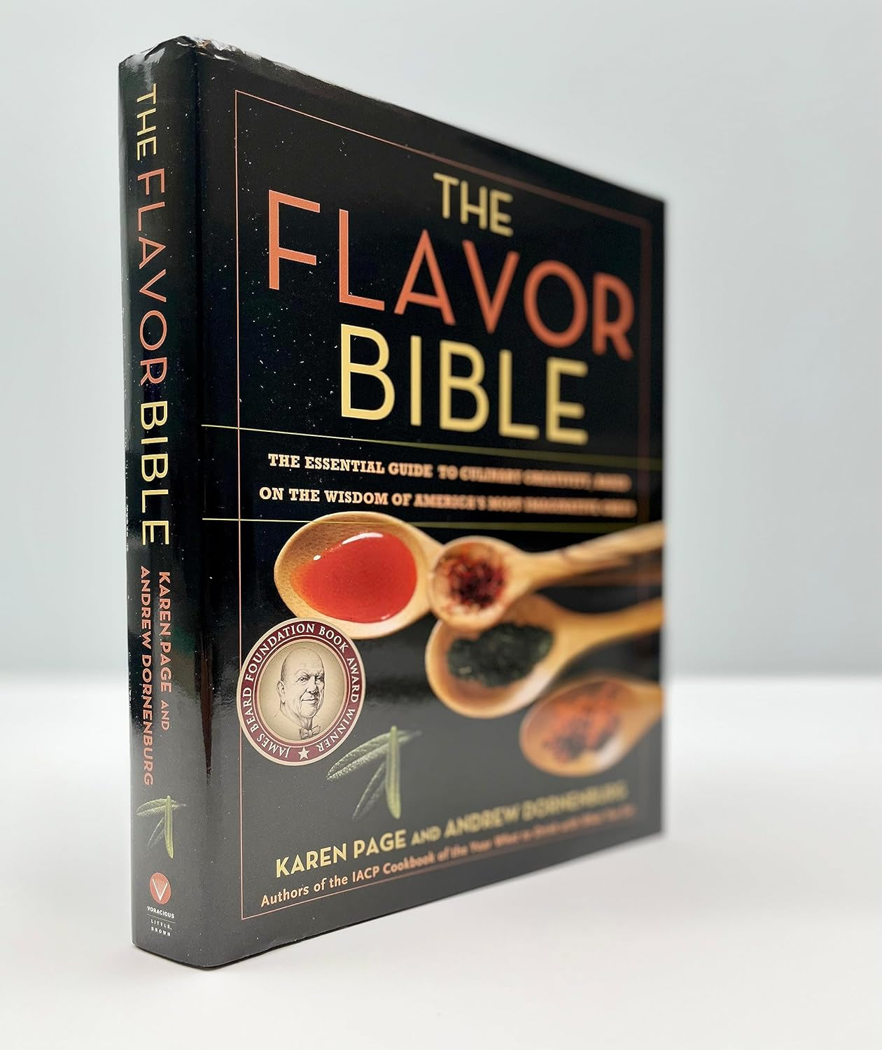 The Flavor Bible: The Essential Guide to Culinary Creativity, Based on